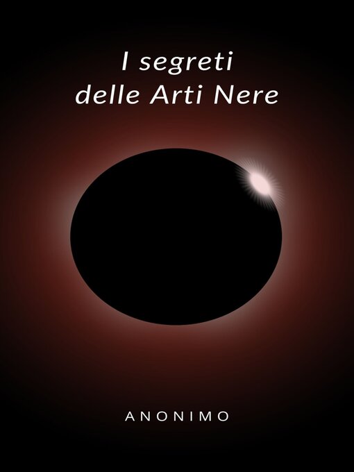 Title details for I segreti delle Arti Nere (tradotto) by (Anonimo) - Wait list
